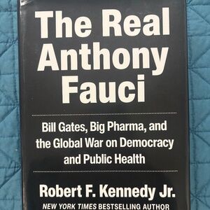 THE REAL ANTHONY FAUCI BOOK. HB. NEW.